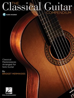 cover image of The Classical Guitar Compendium
